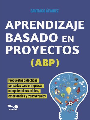 cover image of Aprendizaje Basado en Proyectos-ABP